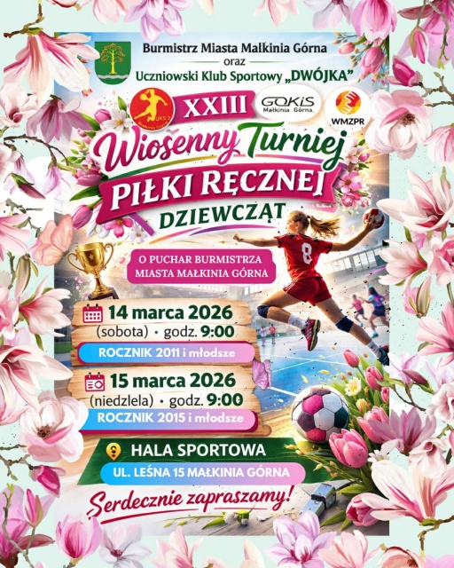 XXIII edycja Wiosennego Turnieju Piłki Ręcznej Dziewcząt po raz pierwszy o puchar burmistrza